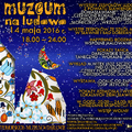 NOC MUZEUM NA LUDOWO