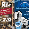 Port&Fish Day i Święto Latarni Morskich. W tym tygodniu odczuwalny będzie iście portowy klimat