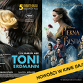 Nowości w Kinie: Toni Erdmann / Piękna i Bestia 