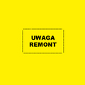 Uwaga: remont nawierzchni 