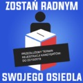Przedłużony termin rejestracji kandydatów do Rad Osiedli 
