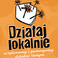 DZIAŁAJ LOKALNIE – nabór wniosków do 15 kwietnia 2012